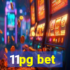 11pg bet